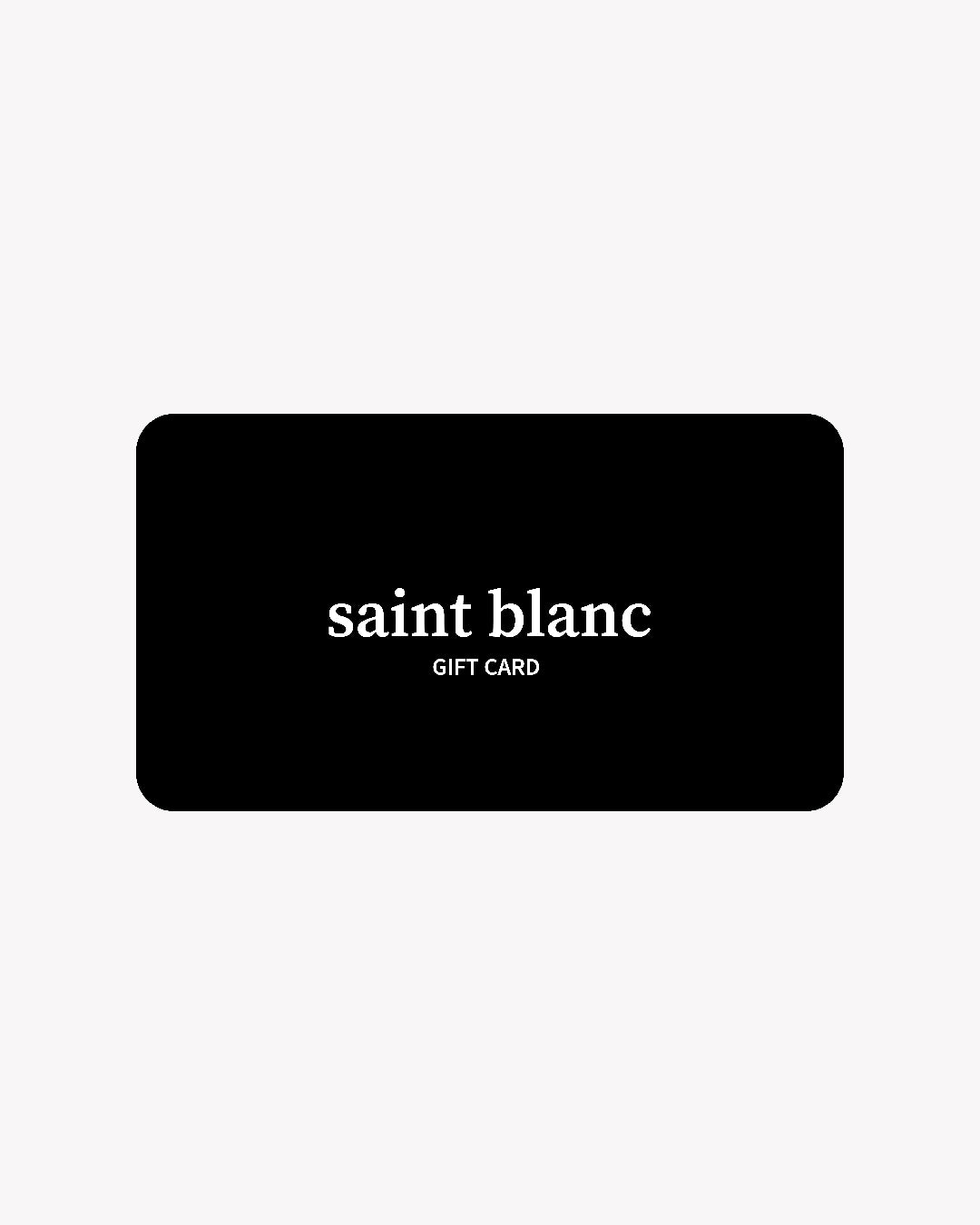 Saint Blanc Gift Card